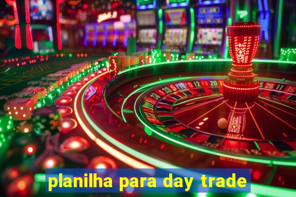 planilha para day trade