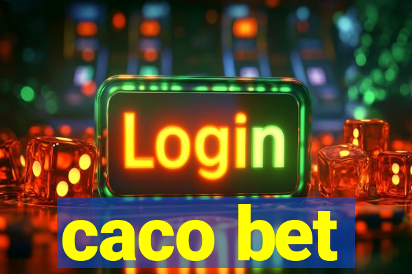 caco bet