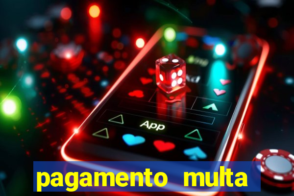 pagamento multa detran mg