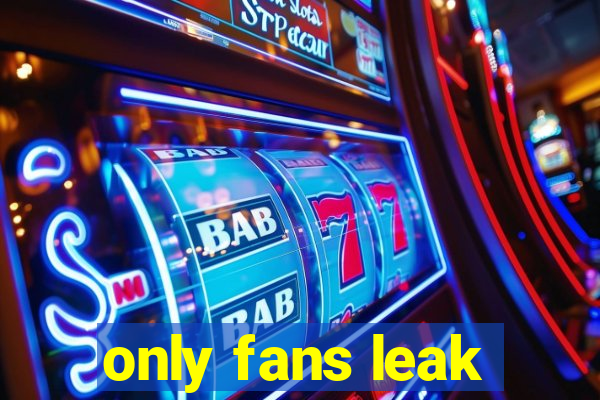 only fans leak