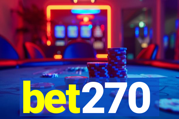 bet270