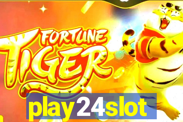 play24slot