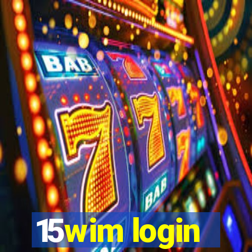 15wim login