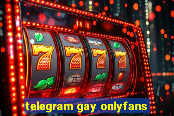 telegram gay onlyfans