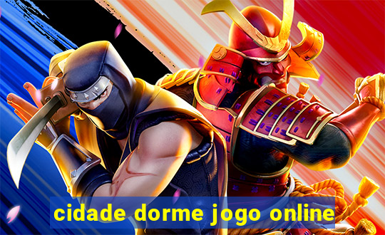 cidade dorme jogo online