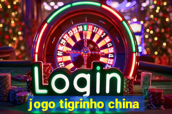 jogo tigrinho china