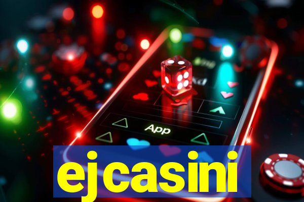 ejcasini