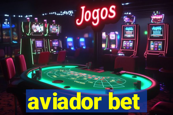 aviador bet