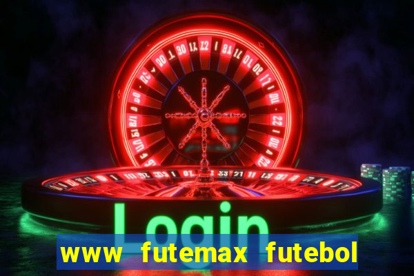 www futemax futebol ao vivo