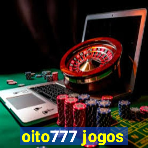 oito777 jogos