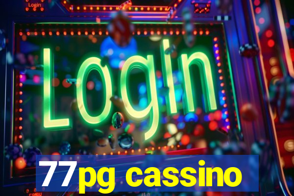 77pg cassino