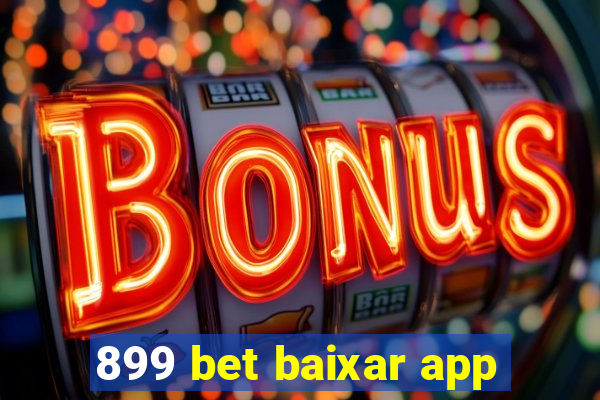 899 bet baixar app