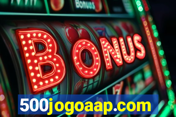 500jogoaap.com