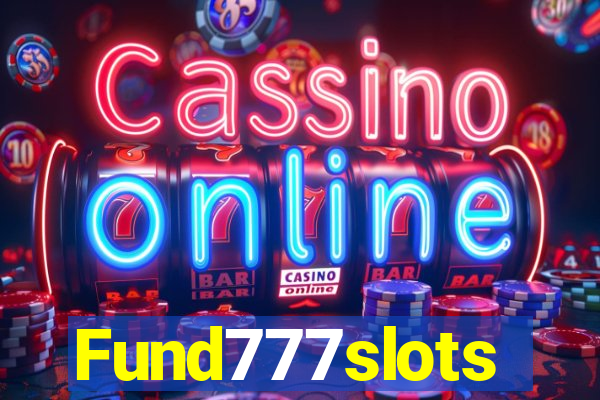 Fund777slots