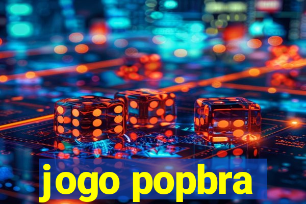 jogo popbra