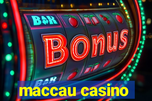 maccau casino