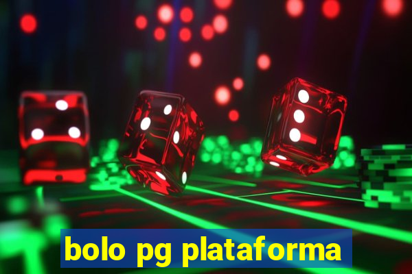 bolo pg plataforma