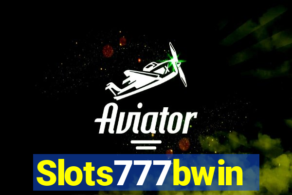 Slots777bwin