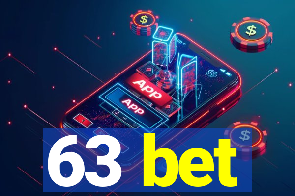 63 bet