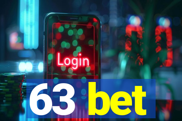 63 bet