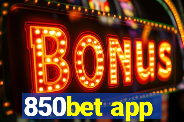 850bet app