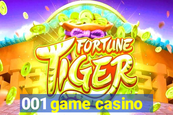 001 game casino