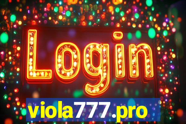 viola777.pro