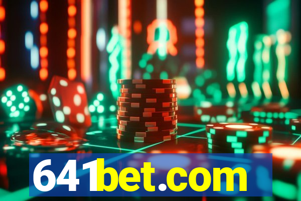 641bet.com