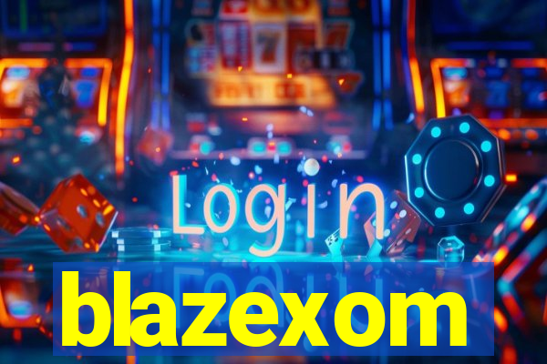 blazexom