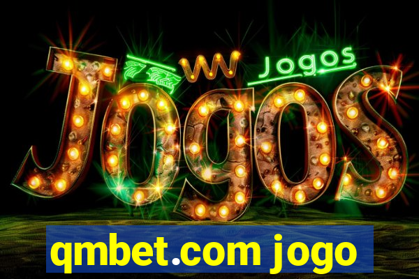 qmbet.com jogo