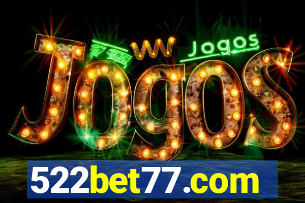 522bet77.com