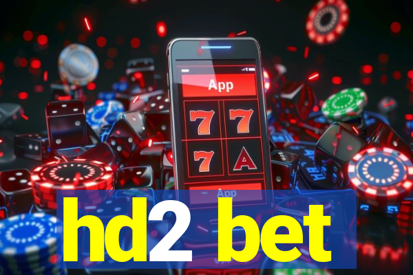 hd2 bet