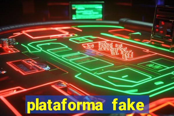 plataforma fake para brincar