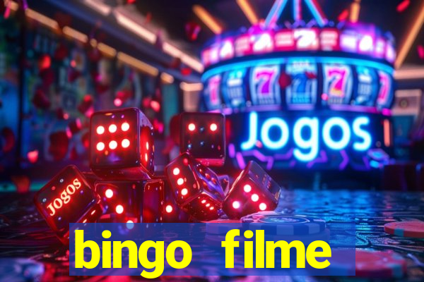 bingo filme assistir online