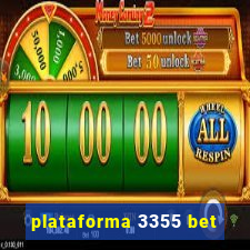 plataforma 3355 bet