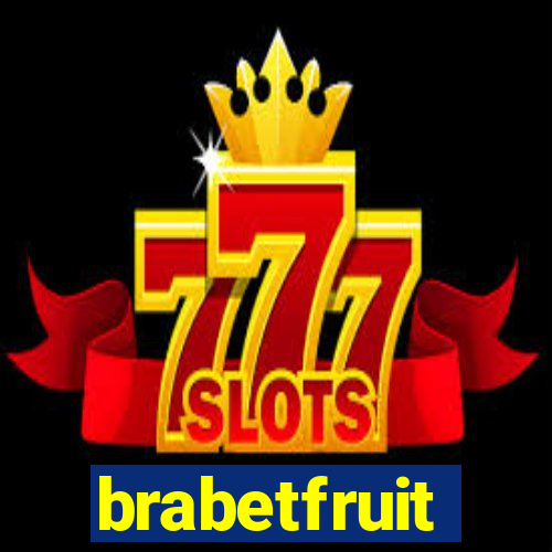 brabetfruit