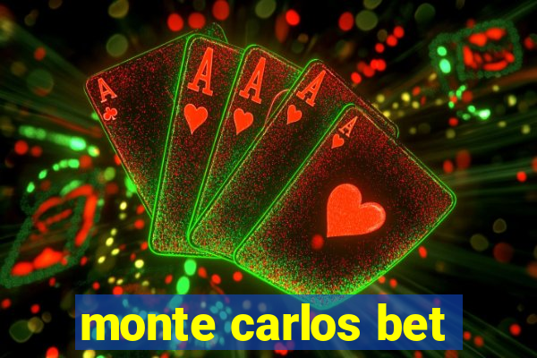 monte carlos bet