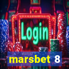 marsbet 8