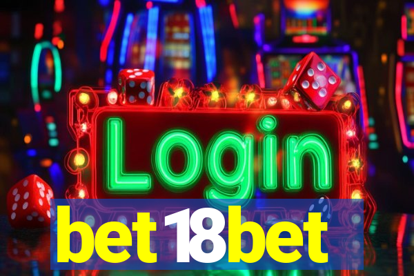 bet18bet