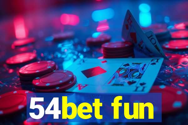 54bet fun