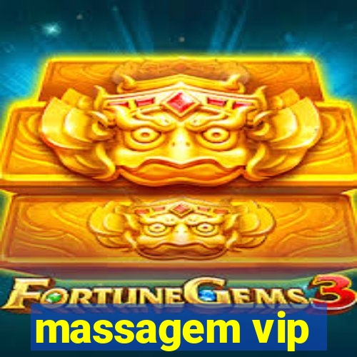 massagem vip