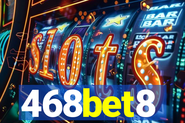 468bet8