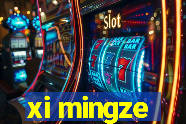 xi mingze