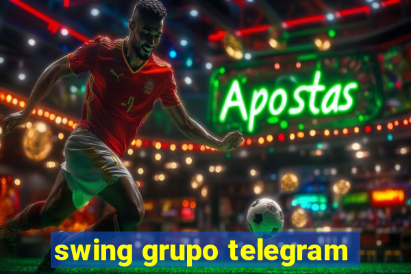 swing grupo telegram