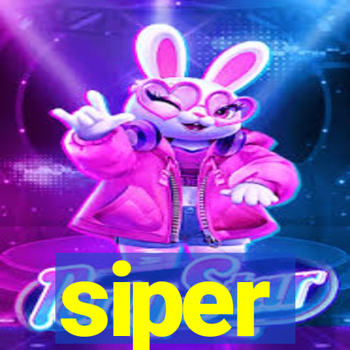 siper