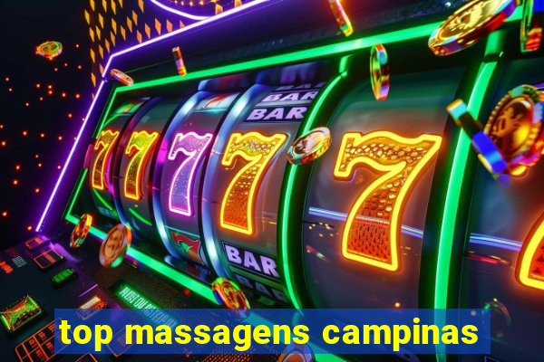 top massagens campinas