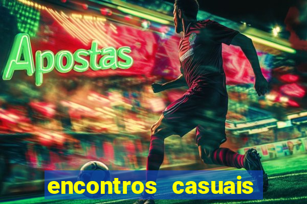 encontros casuais campina grande