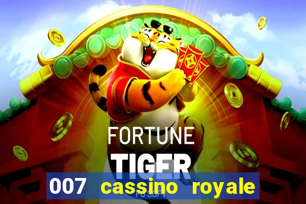 007 cassino royale download dublado 4shared