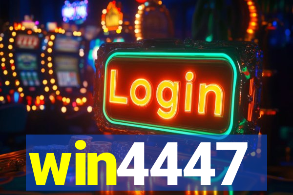 win4447