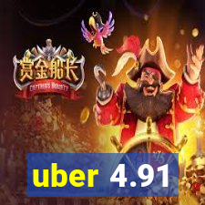 uber 4.91